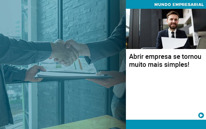 Abrir Empresa Se Tornou Muito Mais Simples - C. A. Nova Contabil No Rio De Janeiro - RJ