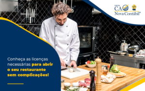 Licenças Para Abrir Restaurante: Conheça As Obrigatórias - C. A. Nova Contábil
